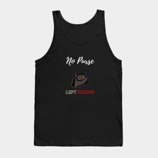 No Purse Left Behind Tank Top